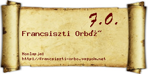 Francsiszti Orbó névjegykártya